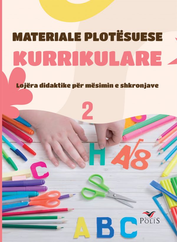 Materiale plotësuese kurrikulare - Për mësimin e shkronjave - 2